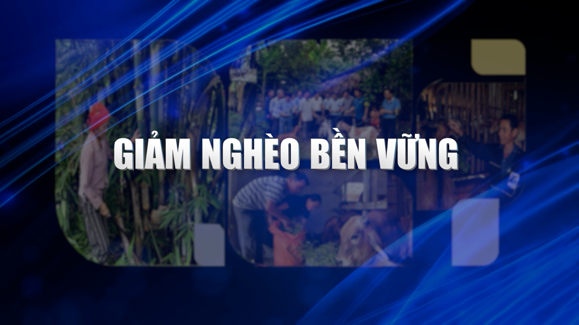 Giảm nghèo bền vững (19.10.2024)